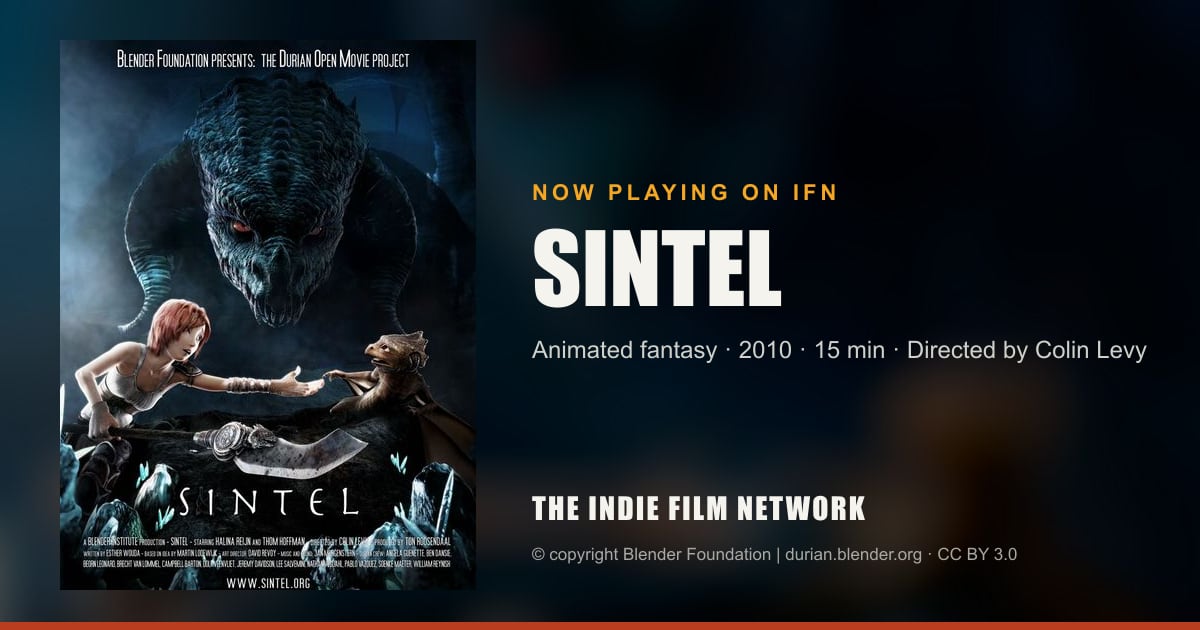Sintel (2010) | Watch Free Indie Animated Short | IFN